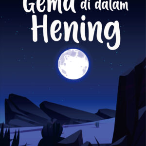 antologi puisi – gema di dalam hening